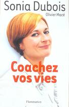 Couverture du livre « Coachez vos vies » de Sonia Dubois aux éditions Flammarion