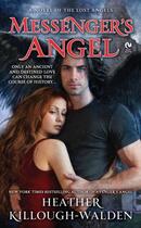 Couverture du livre « Messenger's Angel » de Heather Killough-Walden aux éditions Penguin Group Us