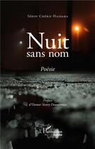 Couverture du livre « Nuit sans nom » de Sekou Cherif Haidara aux éditions L'harmattan