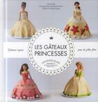 Couverture du livre « Gâteaux princesses » de  aux éditions Marabout