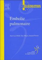 Couverture du livre « Embolie pulmonaire » de Jean-Luc Diehl aux éditions Elsevier-masson