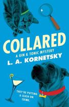 Couverture du livre « Collared » de Kornetsky L A aux éditions Gallery Books