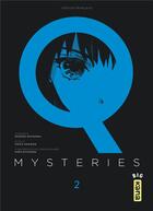 Couverture du livre « Q mysteries Tome 2 » de Keisuke Matsuoka et Chizu Kamikou et Hiro Kiyohara aux éditions Kana