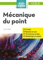 Couverture du livre « Sup en poche : physique ; L1/L2 ; mécanique du point » de Loic Villain aux éditions De Boeck Superieur