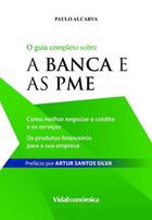 Couverture du livre « A Banca e as PME » de Paulo Alcarva aux éditions Epagine