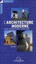 Couverture du livre « L'architecture moderne » de Anne Bony aux éditions Larousse