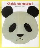 Couverture du livre « Choisis ton masque ! » de Mitsumasa Anno aux éditions Ecole Des Loisirs