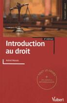 Couverture du livre « Introduction au droit (4e édition) » de Frederic Debove et Astrid Marais aux éditions Vuibert