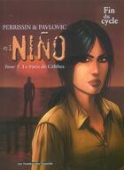 Couverture du livre « El nino t05 - le paria de celebes » de Perrissin/Pavlovic aux éditions Humanoides Associes