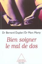 Couverture du livre « Bien soigner le mal de dos » de Duplan+Marty aux éditions Odile Jacob