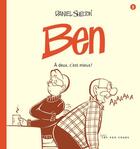 Couverture du livre « Ben t.5 ; à deux, c'est mieux ! » de Daniel Shelton aux éditions 400 Coups