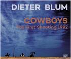 Couverture du livre « Dieter blum cowboys /anglais/allemand » de Horstmann Friederike aux éditions Hatje Cantz