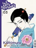 Couverture du livre « Les arts dessinés n.3 ; Kazuo Kamimura » de  aux éditions Dbd