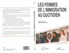 Couverture du livre « Les femmes de l'immigration au quotidien » de  aux éditions La Licorne