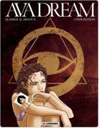 Couverture du livre « Ava Dream t.1 ; infiltration » de Gueireix/Arnoux aux éditions Lombard Streaming