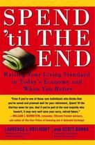 Couverture du livre « Spend 'Til the End » de Burns Scott aux éditions Simon & Schuster