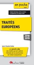Couverture du livre « Traités européens (édition 2018/2019) » de Jean-Claude Zarka aux éditions Gualino
