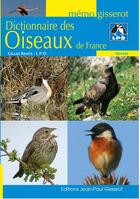 Couverture du livre « Dictionnaire des oiseaux de France » de Gilles Bentz aux éditions Gisserot
