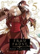 Couverture du livre « Frau Faust Tome 5 » de Kore Yamazaki aux éditions Pika