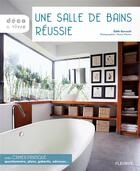 Couverture du livre « Une salle de bain réussie » de Garrault/Warion aux éditions Fleurus