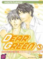 Couverture du livre « Dear Green ; à la recherche de ton regard Tome 3 » de Hyouta Fujiyama aux éditions Taifu Comics