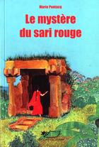 Couverture du livre « Le mystère du sari rouge » de Marie Pontacq aux éditions Jasmin