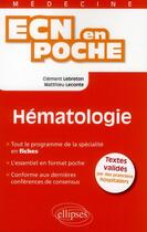 Couverture du livre « Hematologie » de Lebreton/Leconte aux éditions Ellipses