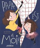 Couverture du livre « Papa est à moi ! » de Mayana Itoiz et Ilan Brenman aux éditions Glenat Jeunesse