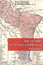 Couverture du livre « Souvenirs d'Alsace-Lorraine, 1870-1923 » de Alexandre De Hohenlohe aux éditions Le Polemarque