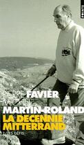 Couverture du livre « La décennie Mitterand t.3 ; les défis (1988-1991) » de Favier/Martin-Roland aux éditions Points