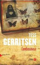 Couverture du livre « L'embaumeur de Boston » de Tess Gerritsen aux éditions Presses De La Cite