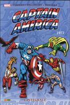 Couverture du livre « Captain America : Intégrale vol.6 : 1972 » de Gerry Conway et Steve Englehart et Sal Buscema aux éditions Panini