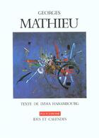 Couverture du livre « Georges Mathieu » de Lydia Harambourg aux éditions Ides Et Calendes