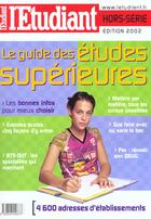 Couverture du livre « Guide des etudes superieures ; edition 2002 » de  aux éditions L'etudiant