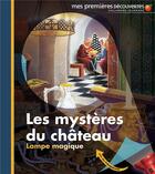 Couverture du livre « Les mystères du château » de Claude Delafosse aux éditions Gallimard-jeunesse