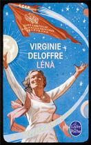 Couverture du livre « Lena » de Virginie Deloffre aux éditions Le Livre De Poche