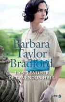 Couverture du livre « La splendeur de Cavendon Hall » de Barbara Taylor Bradford aux éditions Presses De La Cite