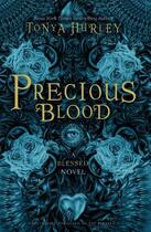 Couverture du livre « Precious Blood » de Tonya Hurley aux éditions Simon & Schuster Books For Young Readers