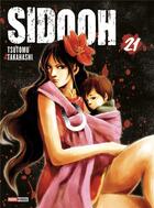 Couverture du livre « Sidooh Tome 21 » de Tsutomu Takahashi aux éditions Panini