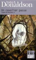 Couverture du livre « Un cavalier passe » de Stephen R. Donaldson aux éditions Gallimard