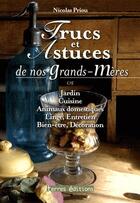 Couverture du livre « Trucs et astuces de nos grands-mères » de Nicolas Priou aux éditions Terres Editions