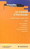 Couverture du livre « La maladie d'alzheimer (3e édition) » de Touchon/Portet aux éditions Elsevier-masson