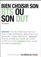 Couverture du livre « Bien choisir son BTS ou son DUT (19e édition) » de Christele Boisseau-Potier aux éditions L'etudiant