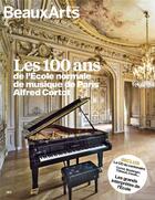 Couverture du livre « Les 100ans de l'Ecole normale de musique de Paris Alfred Cortot » de  aux éditions Beaux Arts Editions