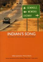 Couverture du livre « Indian's song » de Gilles Laprévotte et Thierry Roche aux éditions Yellow Now