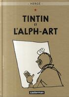 Couverture du livre « Les aventures de Tintin Tome 24 : Tintin et l'alph-art » de Herge aux éditions Casterman