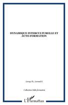 Couverture du livre « Dynamique interculturelle et auto-formation » de Christian Leray aux éditions Editions L'harmattan