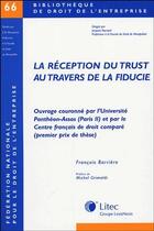 Couverture du livre « La réception du trust au travers de la fiducie » de Francois Barriere aux éditions Lexisnexis