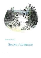 Couverture du livre « Sogni d'autunno » de Vidali Umberto aux éditions Atramenta