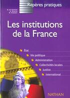 Couverture du livre « Les Institutions De La France » de Bernard De Gunten aux éditions Nathan
